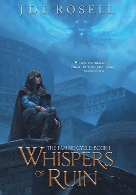 Whispers of Ruin (The Famine Cycle #1) 1
