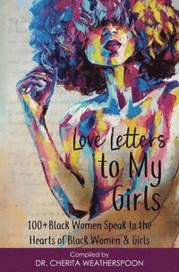bokomslag Love Letters to My Girls
