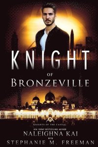 bokomslag Knight of Bronzeville