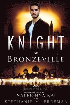 Knight of Bronzeville 1