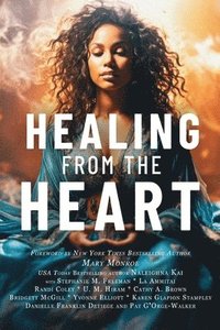 bokomslag Healing from the Heart