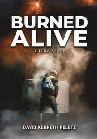 bokomslag Burned Alive