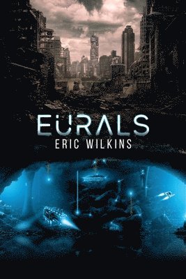 Eric Wilkins - E.U.R.A.L.S., Häftad