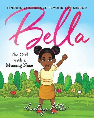 Annakaye Miller - Bella, Häftad