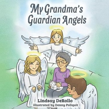 Melanie Lopata - My Grandma's Guardian Angels, Häftad