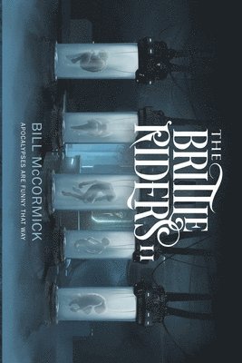 Bill McCormick - Brittle Riders, Häftad