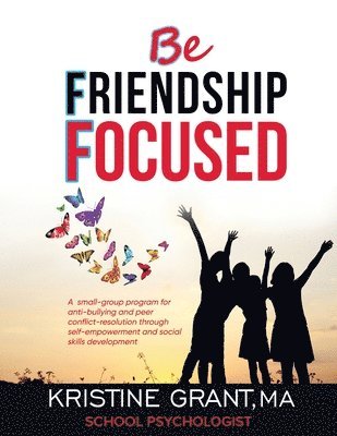 Bff - Be Friendship Focused 1