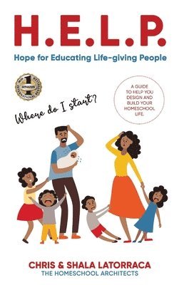 bokomslag H.E.L.P. Hope for Educating Life-Giving People