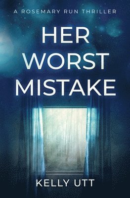 Her Worst Mistake 1