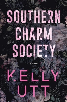 Kelly Utt - Southern Charm Society, Häftad