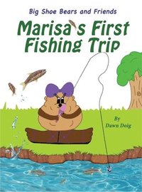 bokomslag Marisa's First Fishing Trip