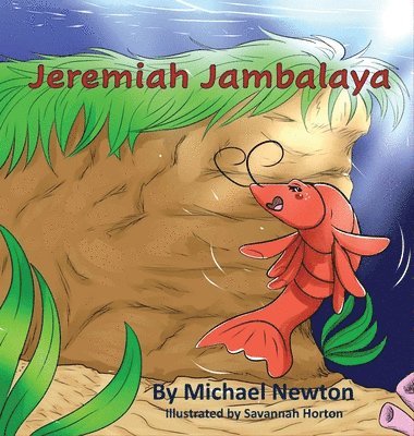 bokomslag Jeremiah Jambalaya