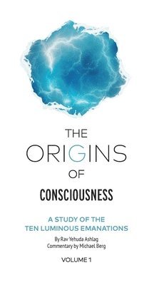 bokomslag Origins of Consciousness Volume 1