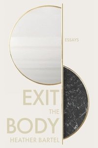 bokomslag Exit the Body