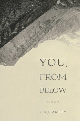 You, From Below 1