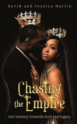 Jessica Martin, David Martin - chasing the Empire, Häftad
