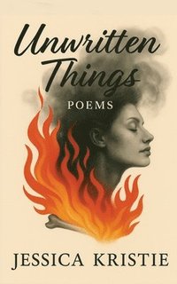 bokomslag Unwritten Things