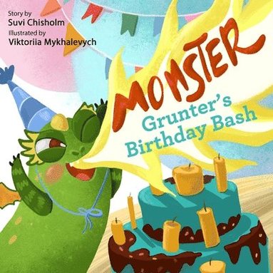 bokomslag Monster Grunter's Birthday Bash