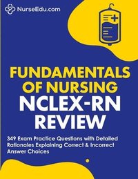 bokomslag &#65279;Fundamentals of Nursing - NCLEX-RN Exam Review