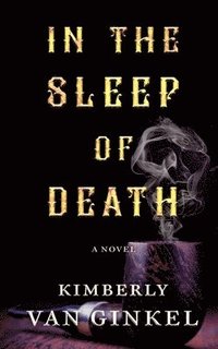 bokomslag In The Sleep of Death