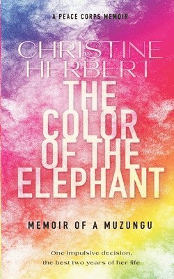 Christine Herbert - Color of the Elephant, Häftad