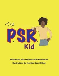 bokomslag The P.S.R. Kid