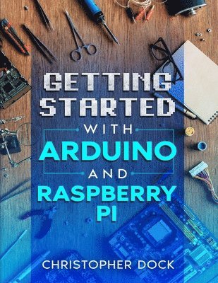 Getting started with Arduino and Raspberry pi