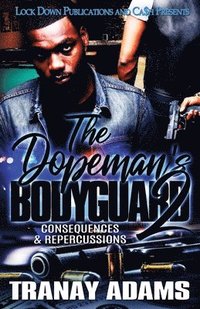 bokomslag The Dopeman's Bodyguard 2