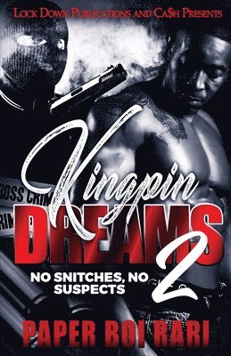 Kingpin Dreams 2 1