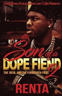 bokomslag Son of a Dope Fiend 2