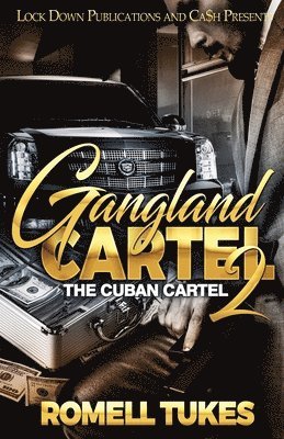 Gangland Cartel 2 1