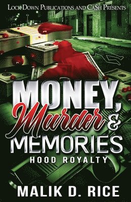 Money, Murder and Memories 1