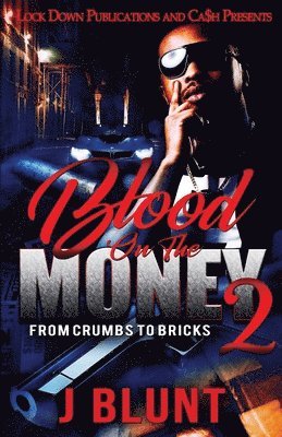 J-Blunt - Blood on the Money 2, Häftad