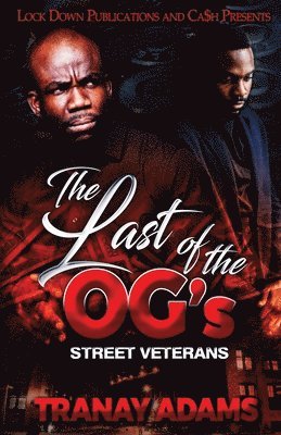 Tranay Adams - Last of the OG's, Häftad