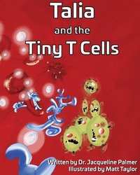 bokomslag Talia and the Tiny T Cells