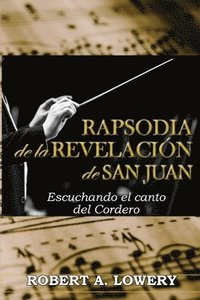 bokomslag Rapsodia de la Revelacion de San Juan