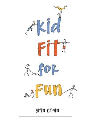 Kid Fit for Fun 1