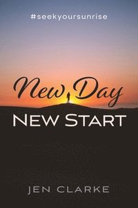 bokomslag New Day, New Start