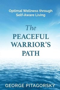 bokomslag Peaceful Warriors Path
