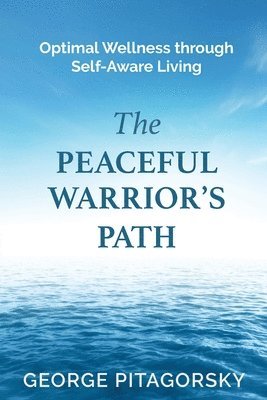 bokomslag Peaceful Warriors Path