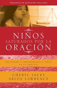 bokomslag Nios saturados por la oracin