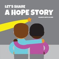 bokomslag Let's Share a Hope Story