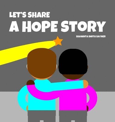 bokomslag Let's Share a Hope Story