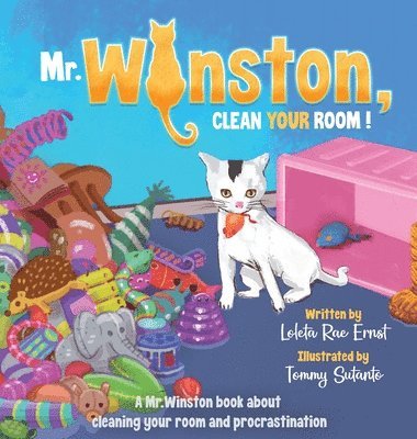 Mr. Winston, Clean Your Room! 1