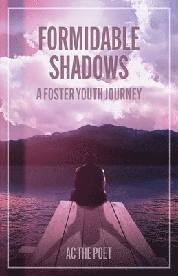 Formidable Shadows