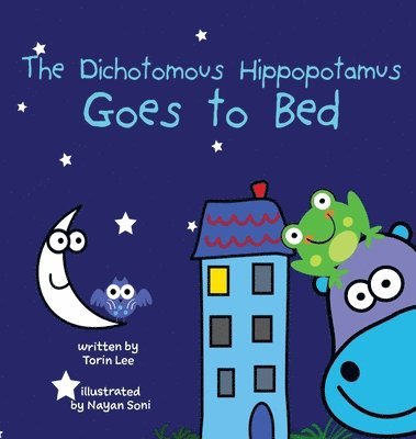 bokomslag Dichotomous Hippopotamus Goes to Bed