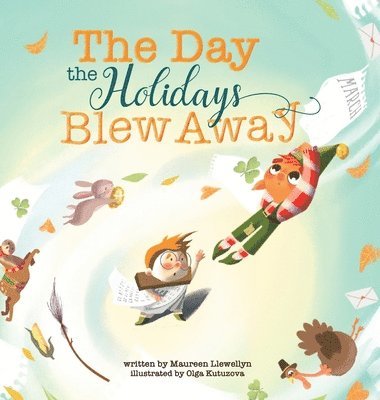 The Day the Holidays Blew Away 1