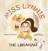 bokomslag Miss Lynnie the Librarian