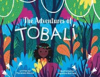 bokomslag The Adventures of Tobali