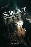 Jon Zirpolo, Tonja McRady - S.W.A.T., Häftad